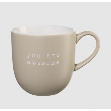 Mug Hey! - You are awesome