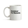 Tasse Bonjour la flemme