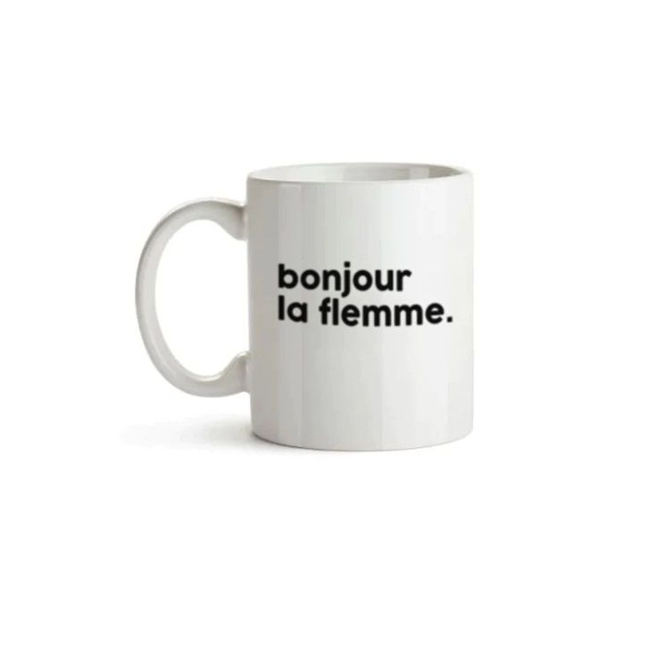 Tasse Bonjour la flemme