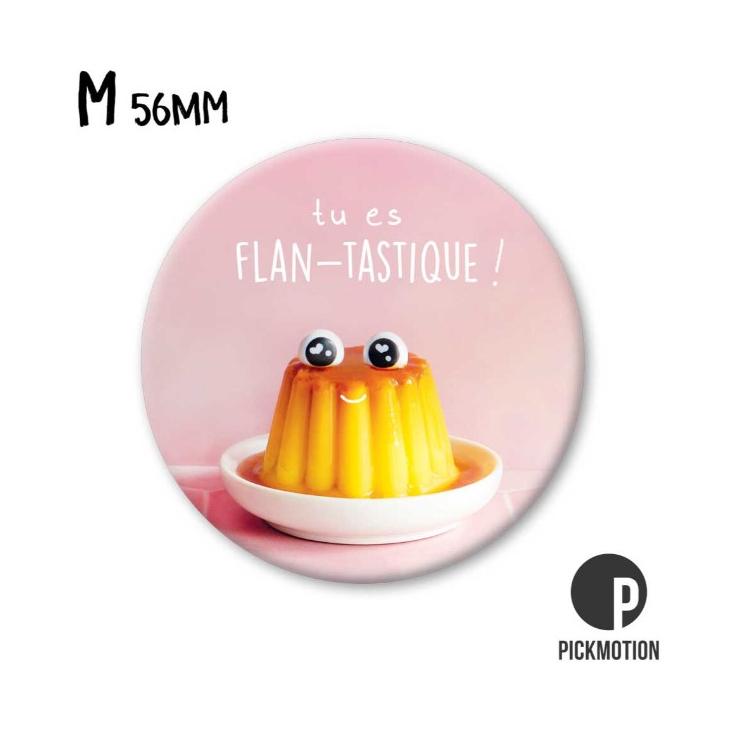 Magnet - Tu es flan-tastique - MM1474FR