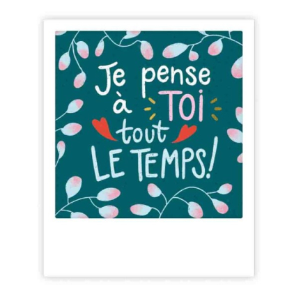 Mini carte postale - Je pense à toi tout le temps - MP1070FR