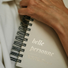 Carnet "Belle Personne: se (re)découvrir pour s'aimer davantage"