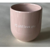 Mug - PS : still love you - rose